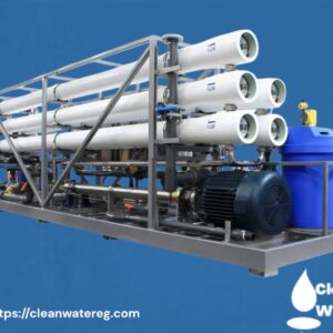 محطات تحلية المياه من كلين ووتر – حلول متكاملة لجميع الاستخدامات والسعات المختلفة